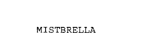 MISTBRELLA