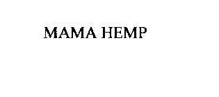 MAMA HEMP