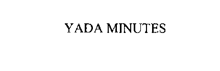YADA MINUTES