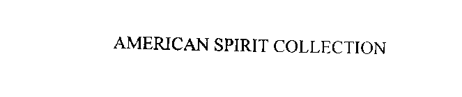 AMERICAN SPIRIT COLLECTION