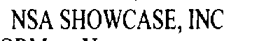 NSA SHOWCASE, INC.