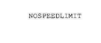 NOSPEEDLIMIT