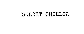 SORBET CHILLER