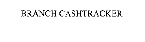 BRANCH CASHTRACKER