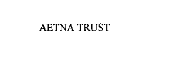 AETNA TRUST