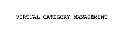 VIRTUAL CATEGORY MANAGEMENT