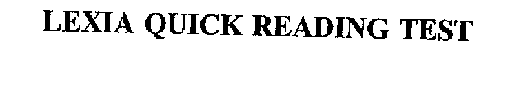 LEXIA QUICK READING TEST