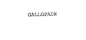 GALLOPADE