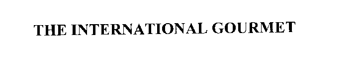 THE INTERNATIONAL GOURMET