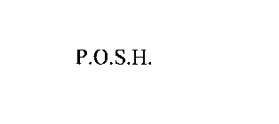 P.O.S.H.