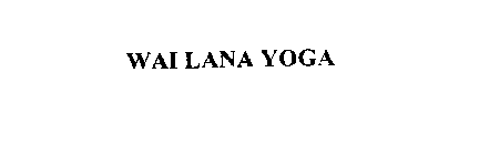 WAI LANA YOGA