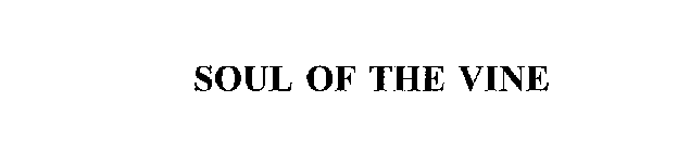 SOUL OF THE VINE