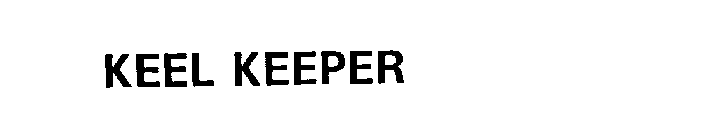 KEEL KEEPER