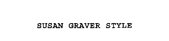 SUSAN GRAVER STYLE