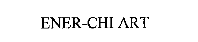 ENER-CHI ART