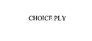 CHOICE PLY