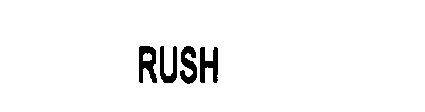 RUSH