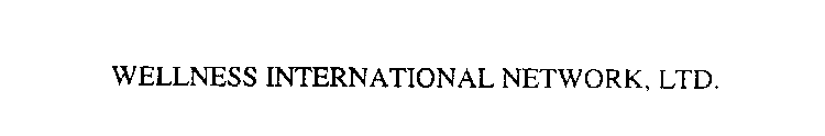 WELLNESS INTERNATIONAL NETWORK, LTD.