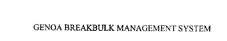 GENOA BREAKBULK MANAGEMENT SYSTEM