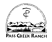 PASS CREEK RANCH