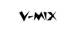 V-MIX