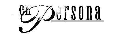 EN PERSONA
