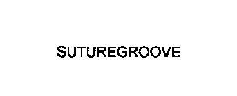 SUTUREGROOVE