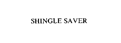 SHINGLE SAVER