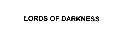 LORDS OF DARKNESS