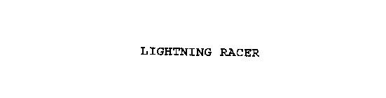 LIGHTNING RACER