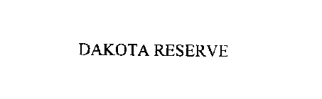 DAKOTA RESERVE