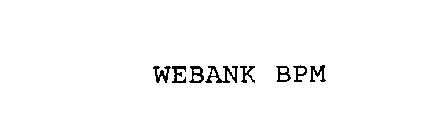 WEBANK BPM