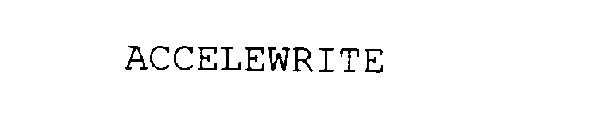 ACCELEWRITE