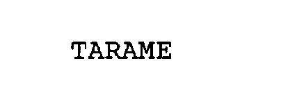 TARAME