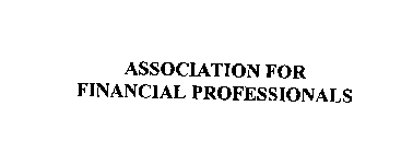 ASSOCIATION FOR FINANCIAL PROFESSIONALS