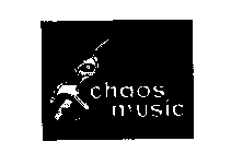 CHAOS MUSIC