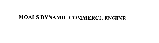 MOAI'S DYNAMIC COMMERCE ENGINE