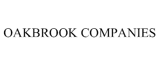 OAKBROOK COMPANIES