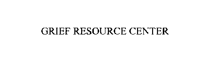 GRIEF RESOURCE CENTER