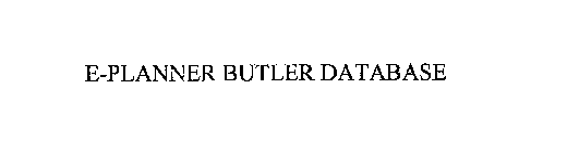 E-PLANNER BUTLER DATABASE