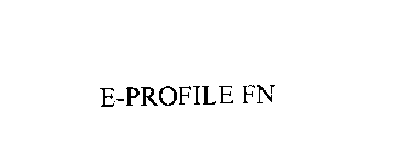 E-PROFILE FN