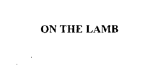 ON THE LAMB