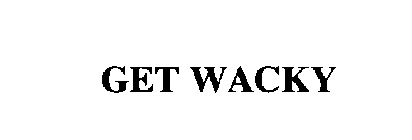 GET WACKY