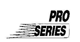 PRO SERIES