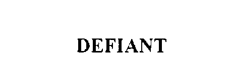 DEFIANT