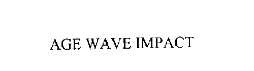 AGE WAVE IMPACT