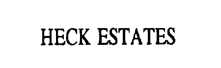 HECK ESTATES