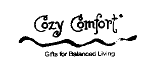 COZY COMFORT GIFTS FOR BALANCED LIVING