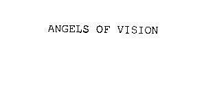 ANGLES OF VISION