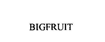 BIGFRUIT